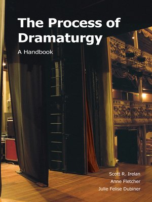 cover image of The Process of Dramaturgy